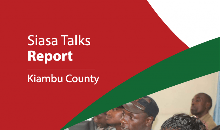 Siasa Talks  Kiambu County Report