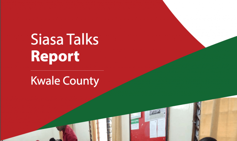 Siasa Talks  Kwale County Report