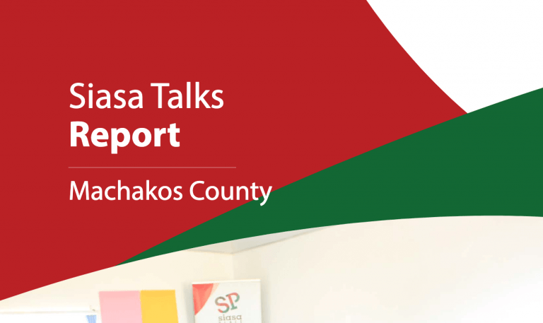 Siasa Talks  Machakos County Report